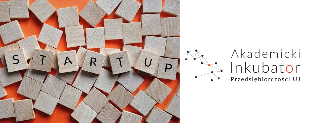 Akademicki Inkubator Przedsiębiorczości Uniwersytetu Jagiellońskiego
